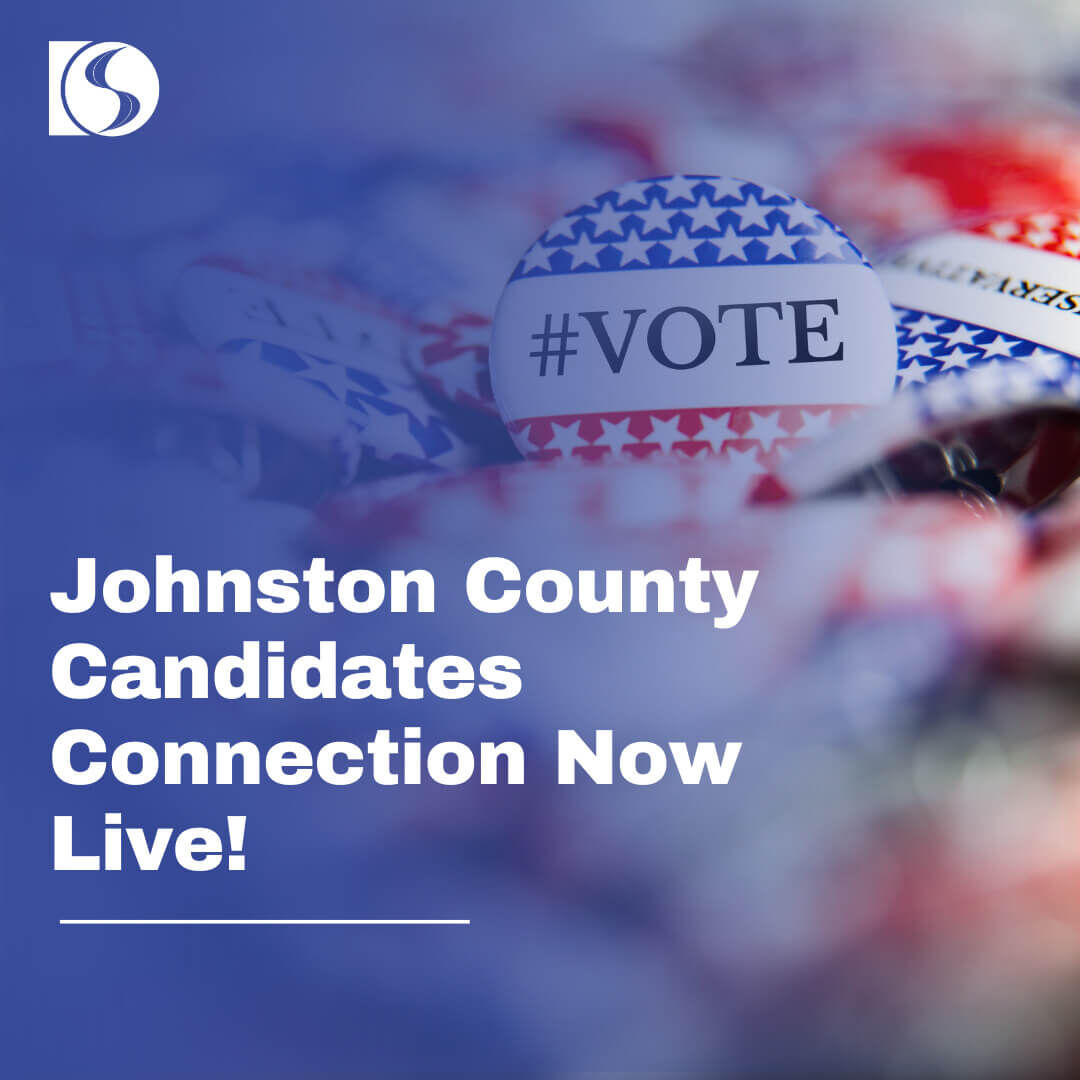 Johnston County Candidates Connection Now Live! (2)